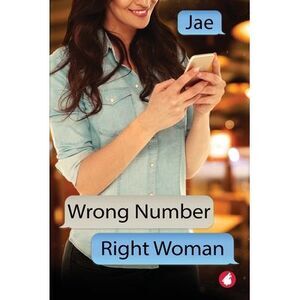 Wrong Number, Right Woman -- Jae